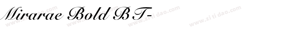 Mirarae Bold BT字体转换